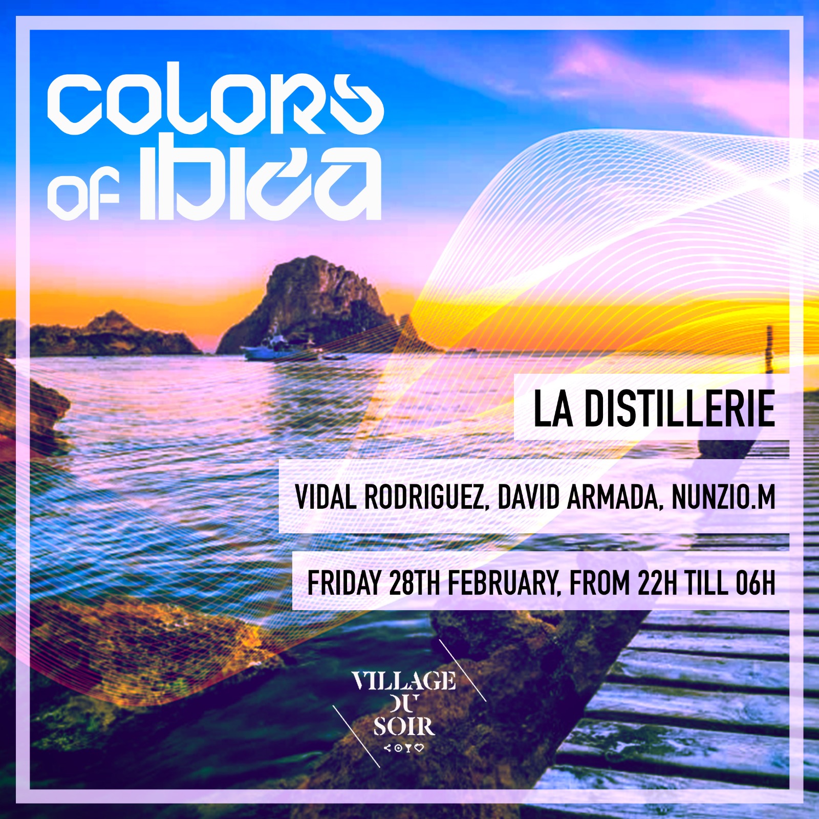 Affiche Colors of Ibiza du 28 février 2025